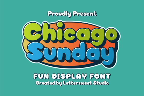 Bringing Joy with Chicago Sunday Font