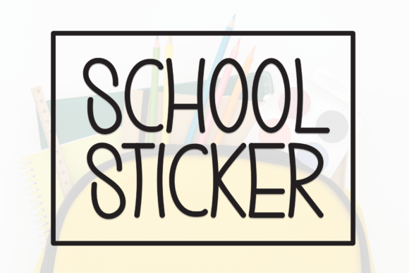Discover the Charm of School Sticker Font