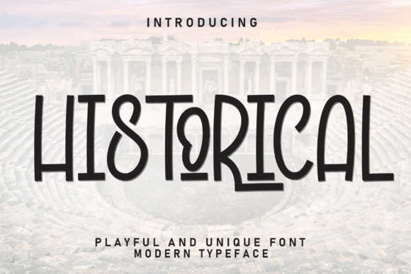 Historical: A Playful Font for Digital Branding