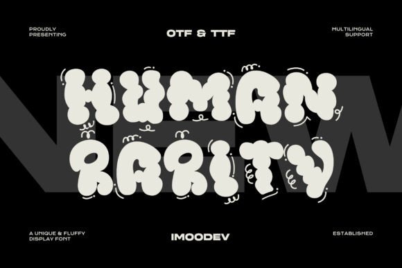 Human Rarity: A Font for Campaigns That Stand Out