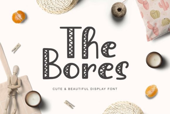The Bores: A Font That Adds Personality to Your Brand